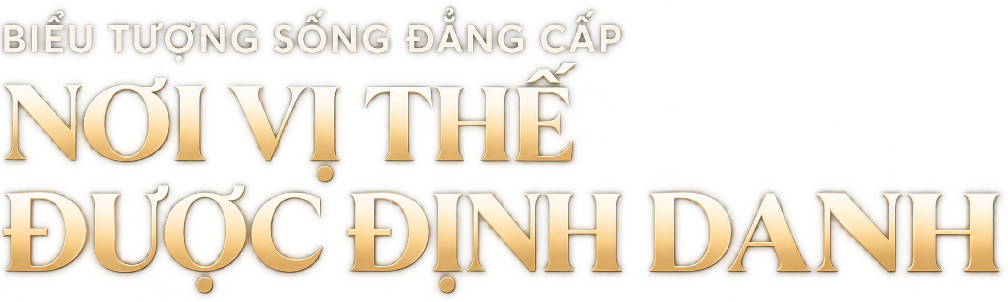 Biểu tượng sống đẳng cấp – Nơi vị thế được định danh